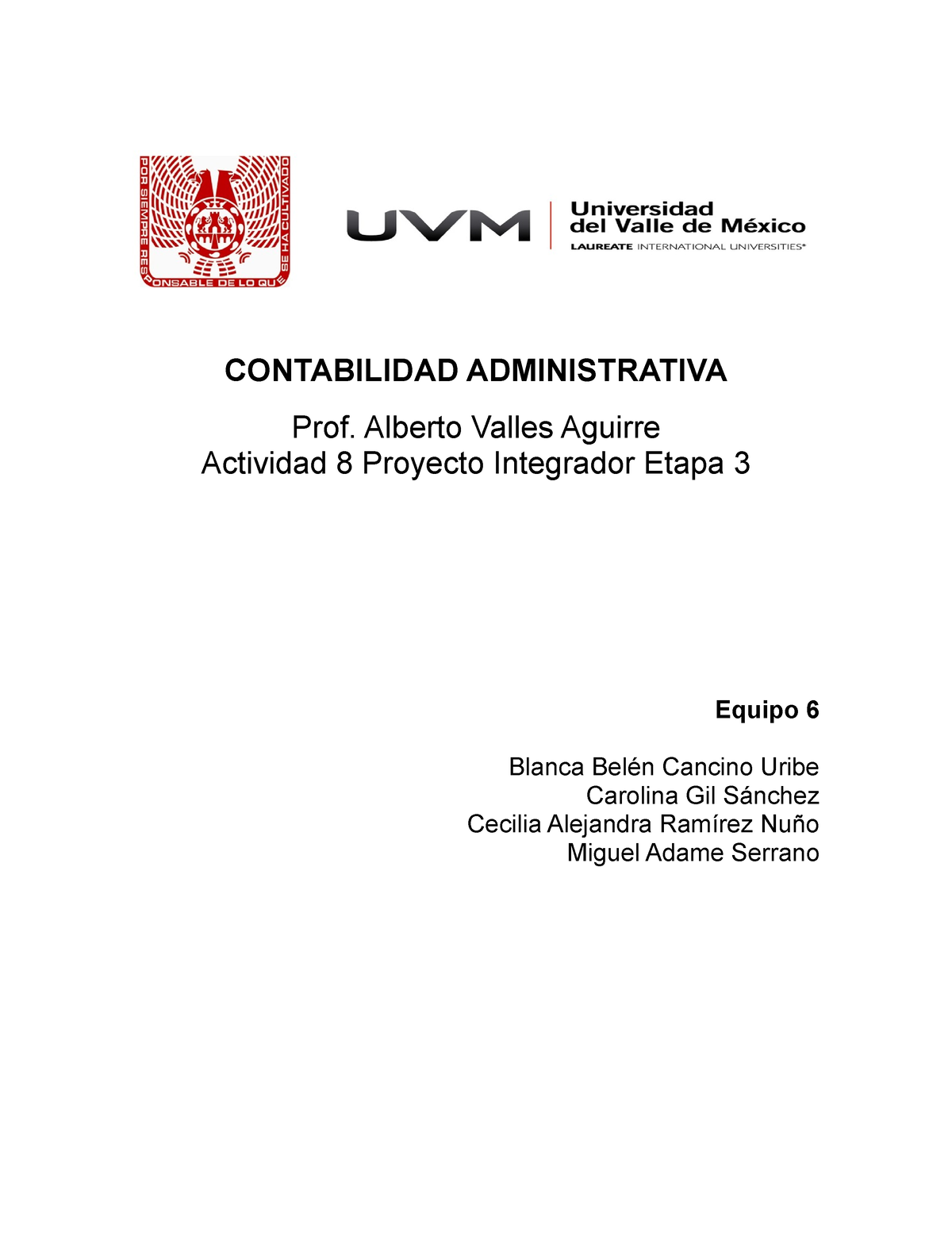 Actividad 8 Equipo 6 Contabilidad Contabilidad Administrativa Prof