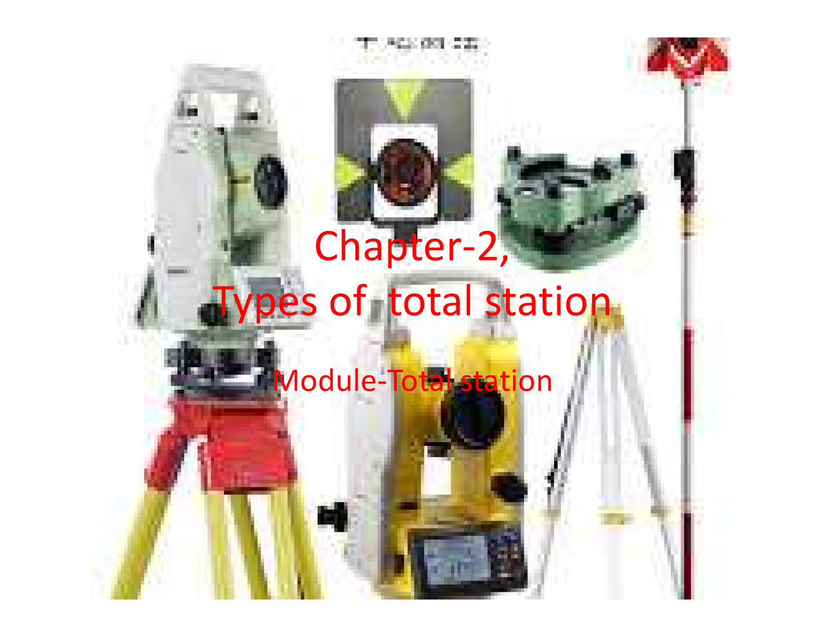 Types of total station - Chapter-2, Types of total stationTypes of ...