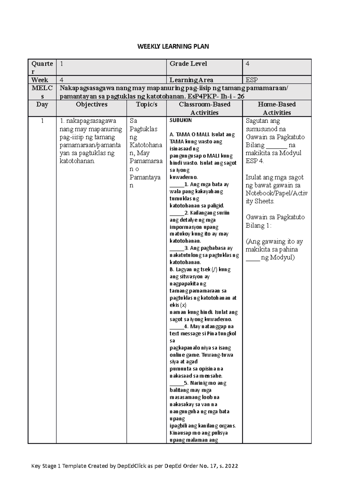 Grade 4 week 1-1 - WEEKLY LEARNING PLAN Quarte r 1 Grade Level 4 Week 4 ...
