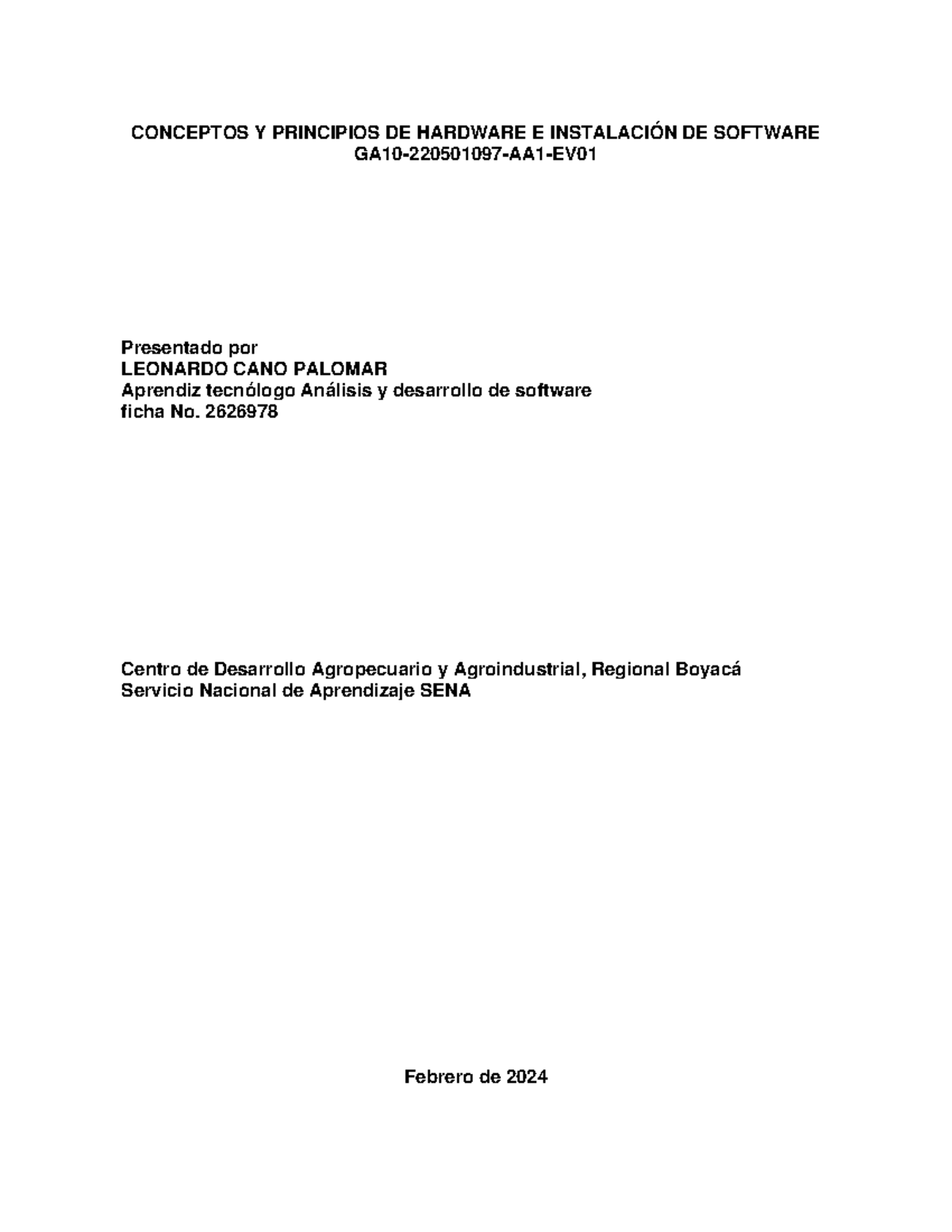 GA10 220501097 AA1 EV01 - CONCEPTOS Y PRINCIPIOS DE HARDWARE E ...