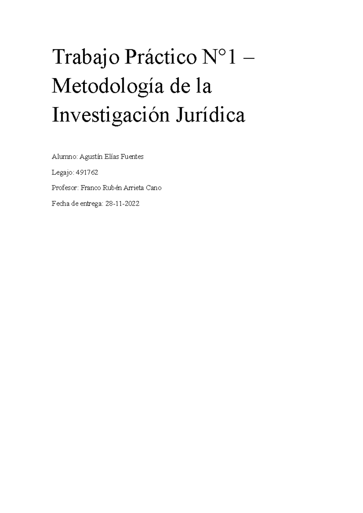 Actividad N°1 Met. De La Investigación Jurid - Trabajo Práctico N°1 ...