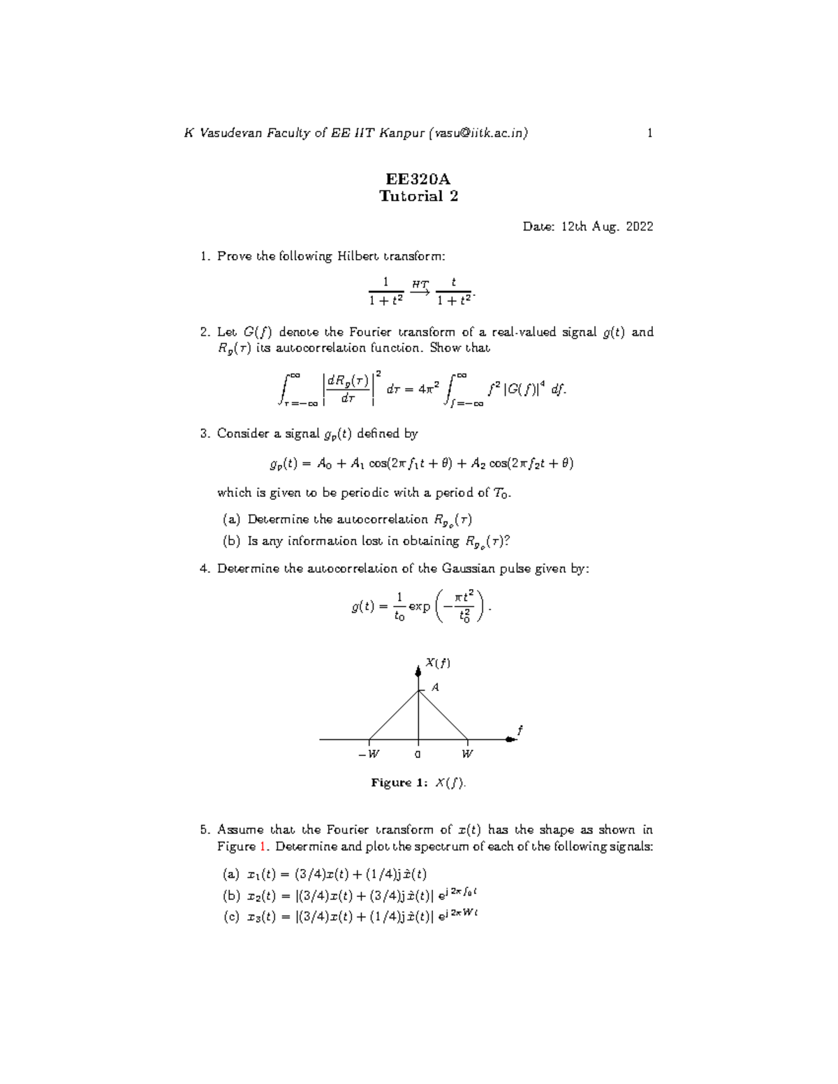 Tut2 - Lecture notes - EE320A Tutorial 2 Date: 12th Aug. 2022 Prove the ...