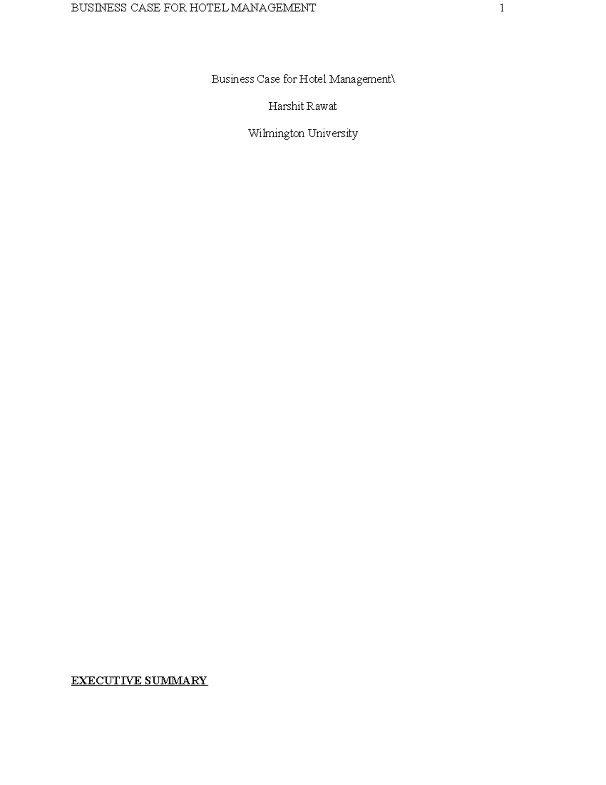 Business Case for Hotel Management%5C - BUSINESS CASE FOR HOTEL ...