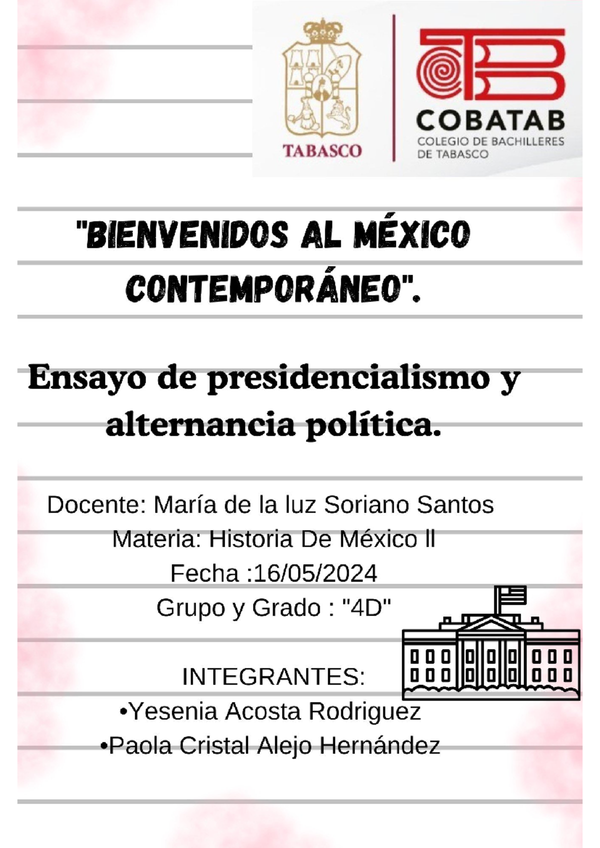 Ensayo Presidencialismo y alternancia política - Historia de México II ...
