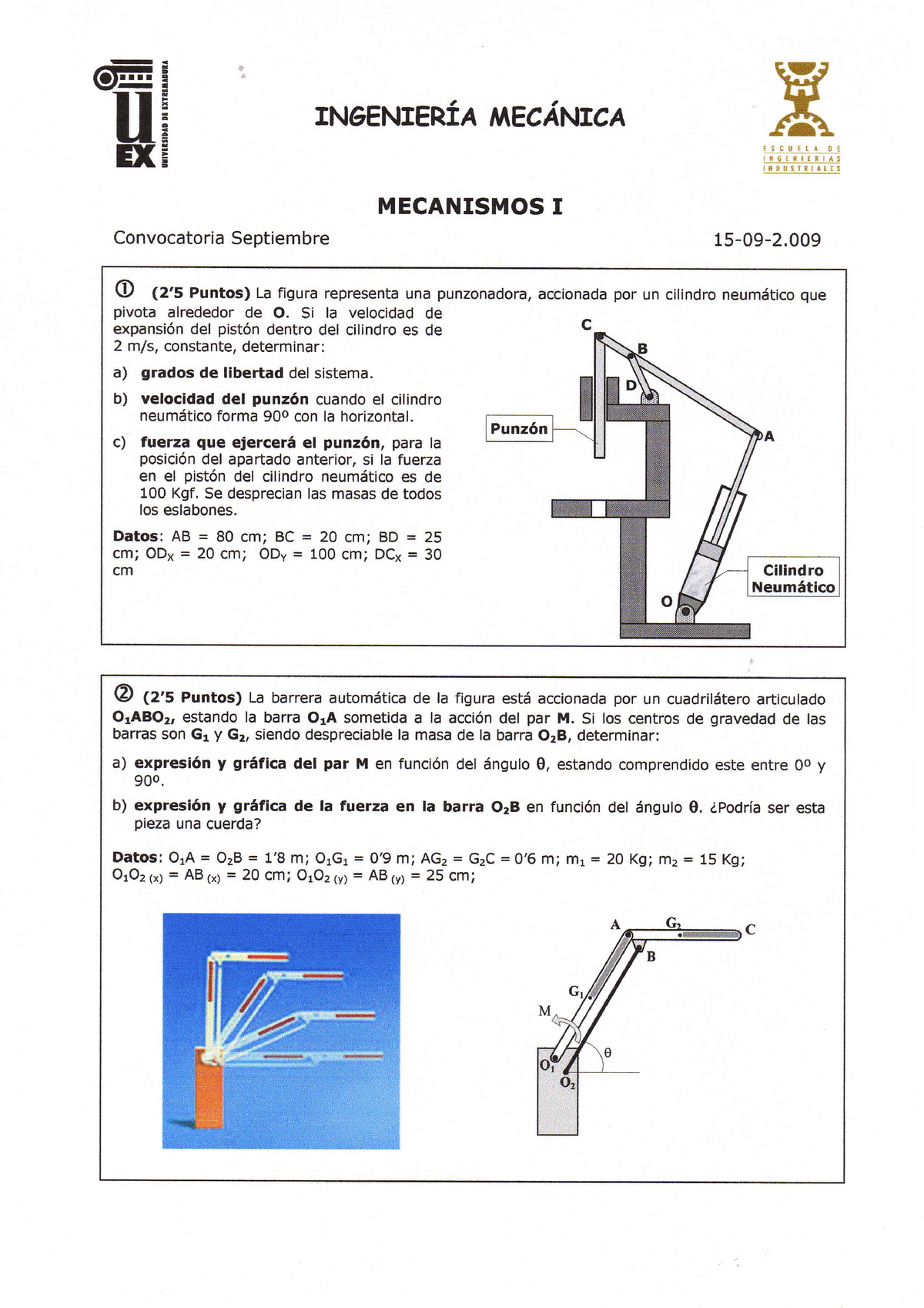 Examen septiembre 2009 preguntas y respuestas Mecanismos y máquinas