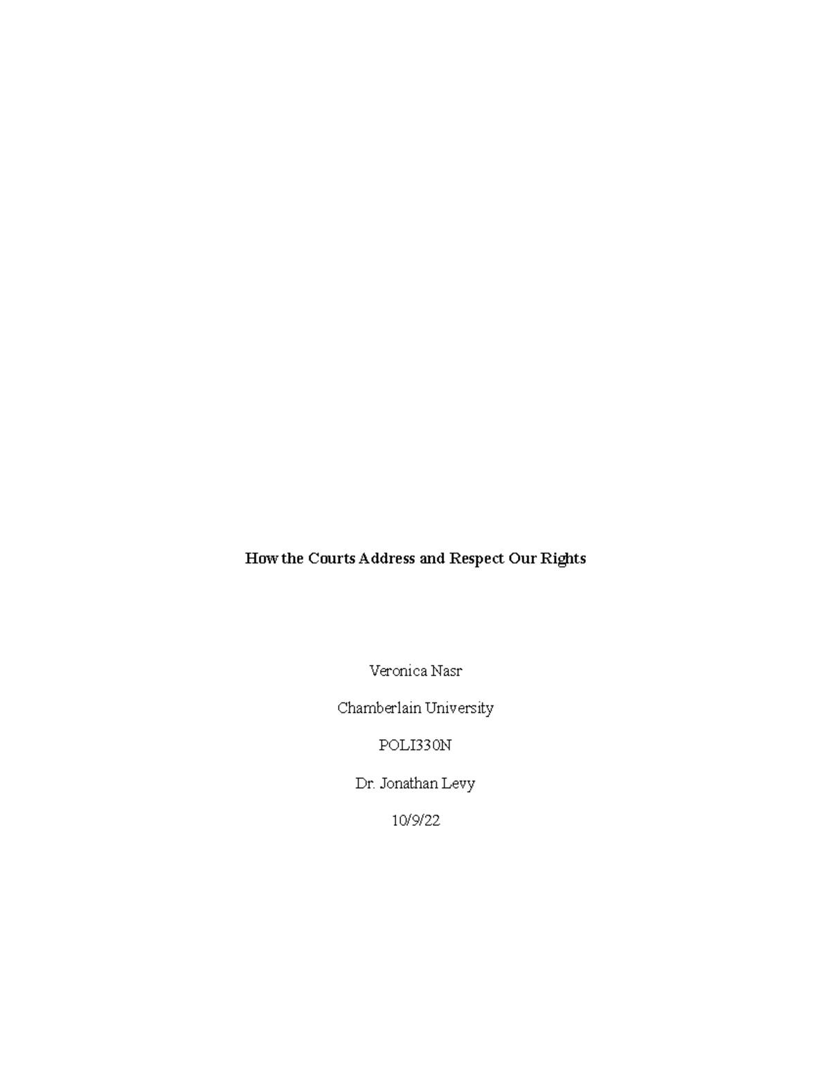 How the Courts Address and Respect Our Rights Outline - How the Courts ...
