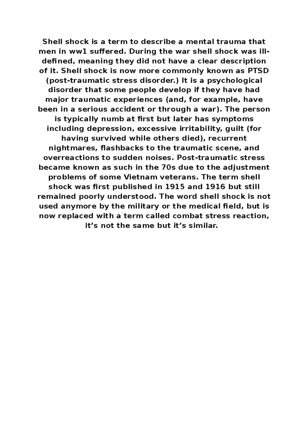 Shell shock assignment Shell shock is a term to describe a mental