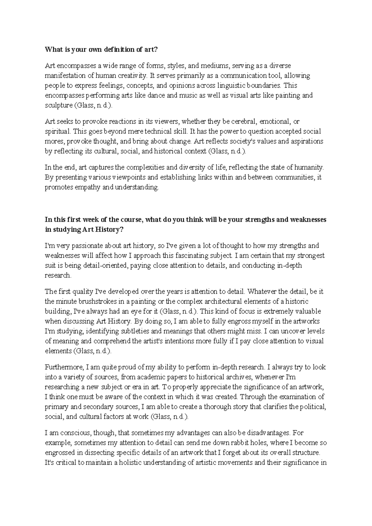 Learning Journal Unit 1 What is your own definition of art? Art