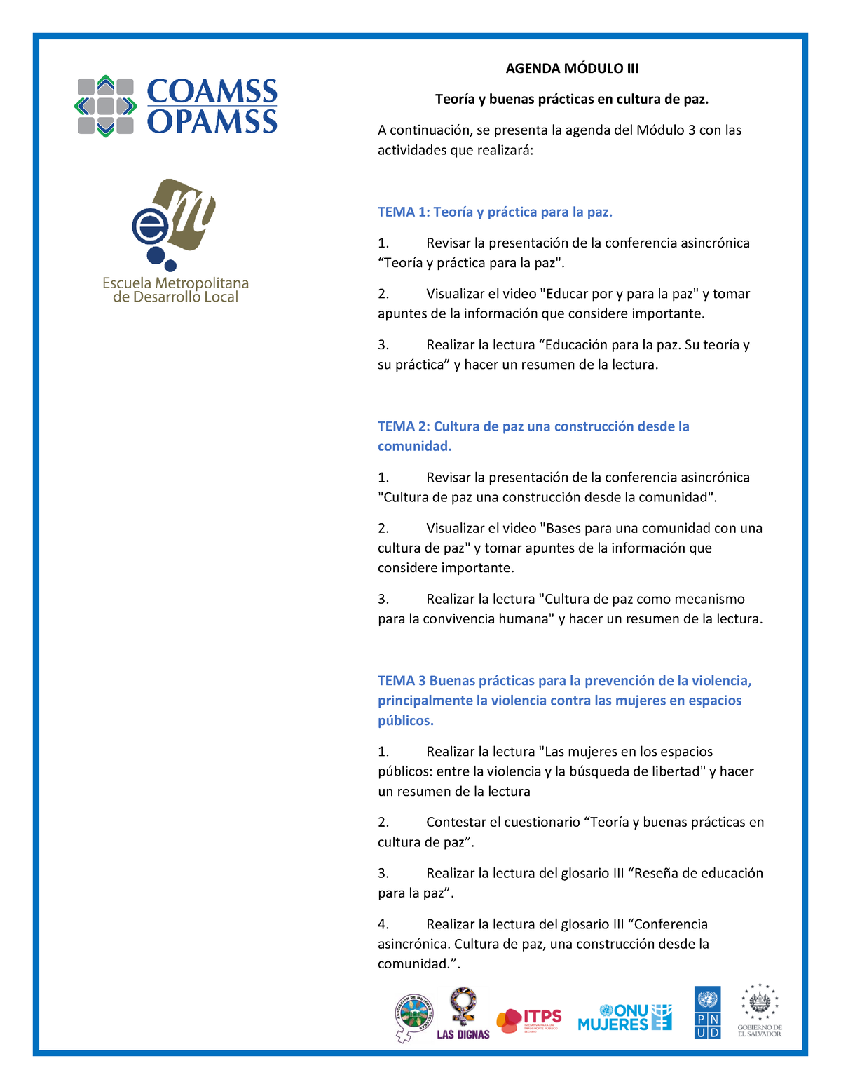 Agenda Modulo III AGENDA MDULO III TeorÌa y buenas prcticas en cultura de paz A