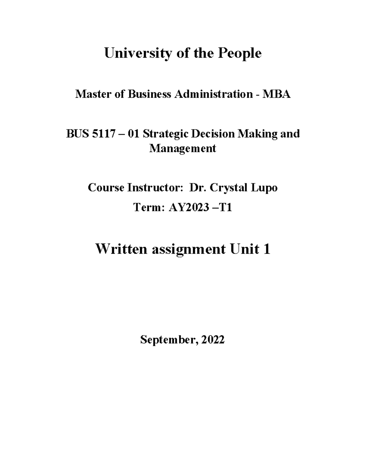 BUS 5117 Written Assignment Unit 1 - University Of The People Master Of ...