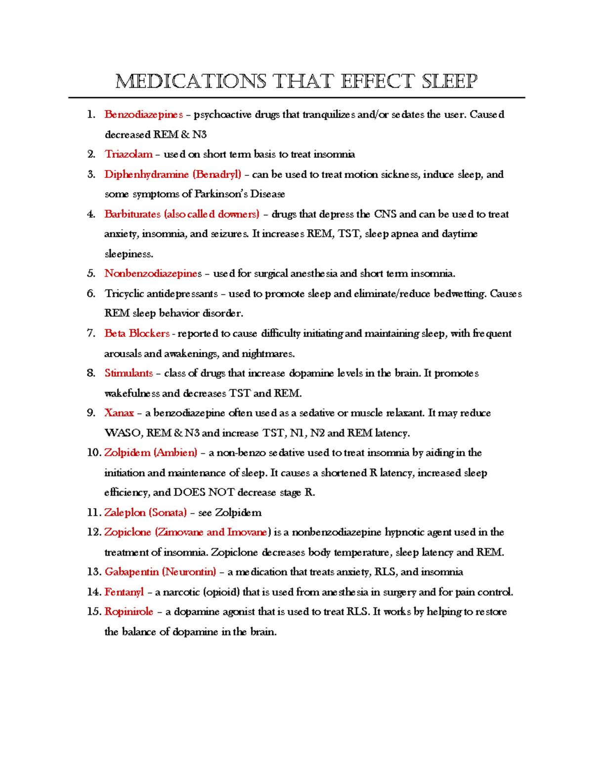 Medications that effect sleep Benzodiazepines psychoactive drugs