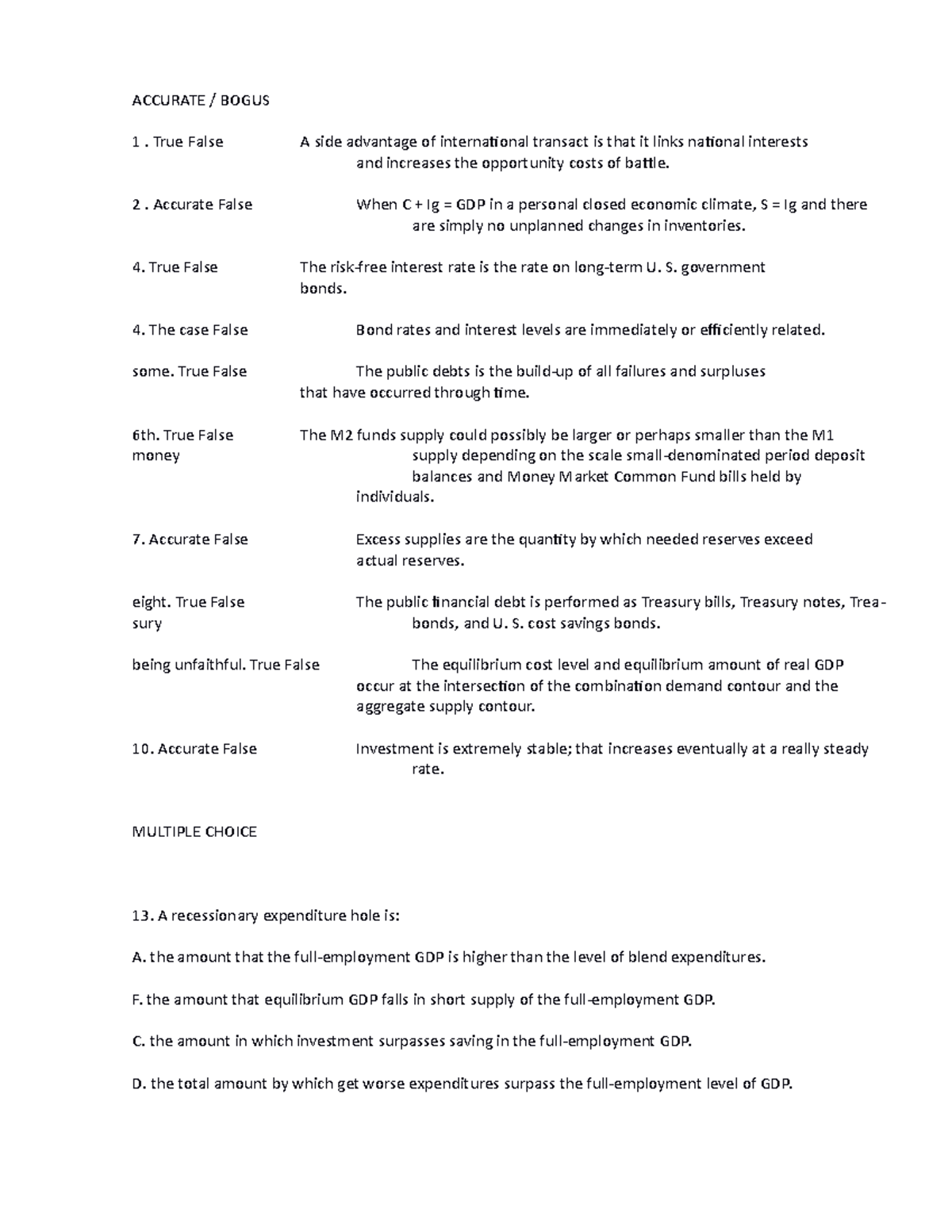 ECON 201 – Final EXAM – Answers 1 - ACCURATE / BOGUS True False A side ...