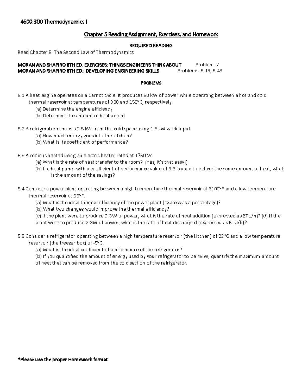 Thermo I Ch 5 HW - Homework 5 - *Please use the proper Homework format ...