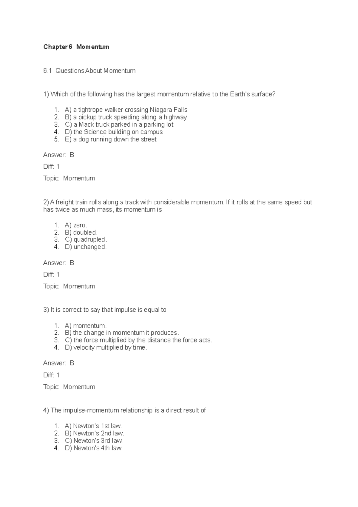 Chapter 6 Momentum - Chapter 6 Momentum 6 Questions About Momentum ...