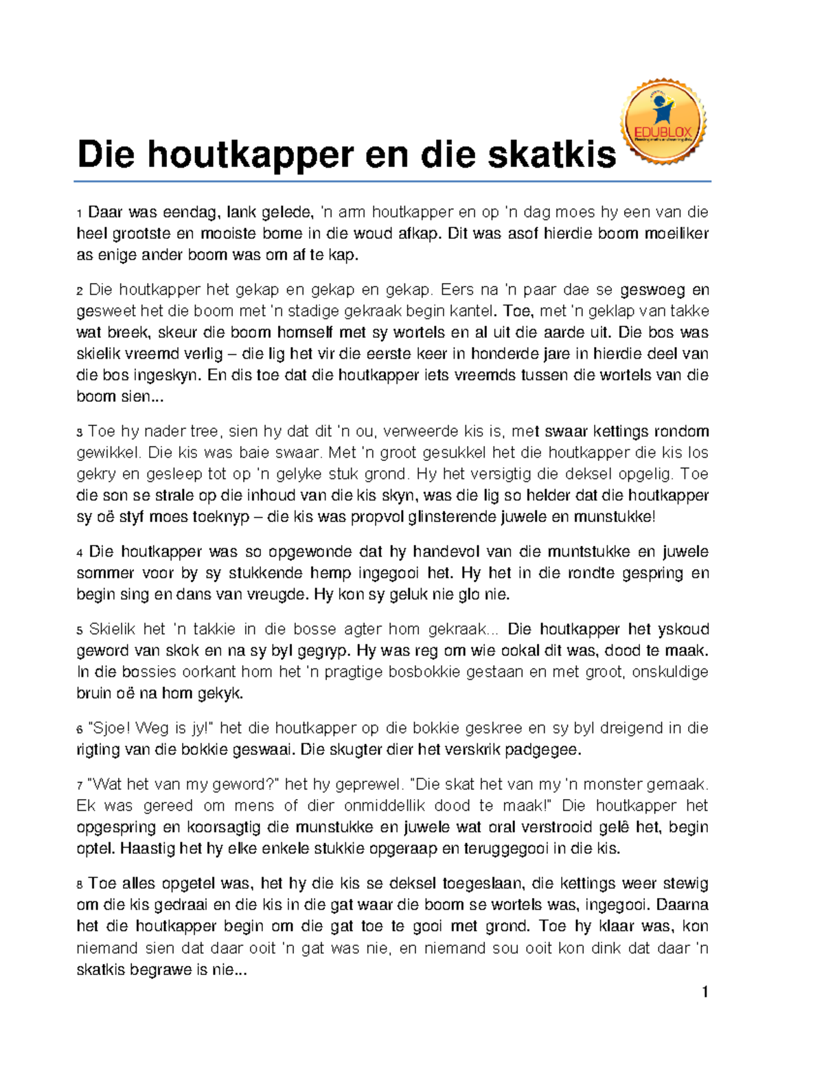 Afrikaanse Begripstoets Die Houtkapper en die Skatkis - Die houtkapper ...