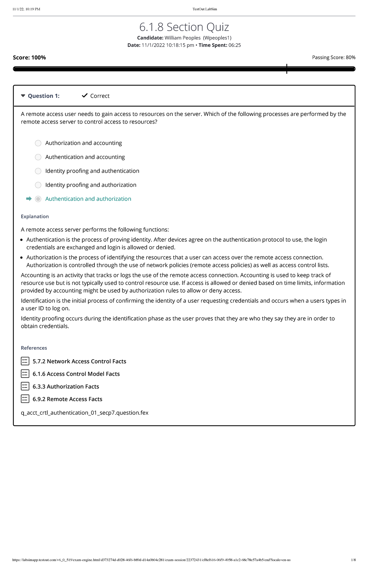 Test Out Lab Sim 6 information 6.1 Section Quiz Candidate William