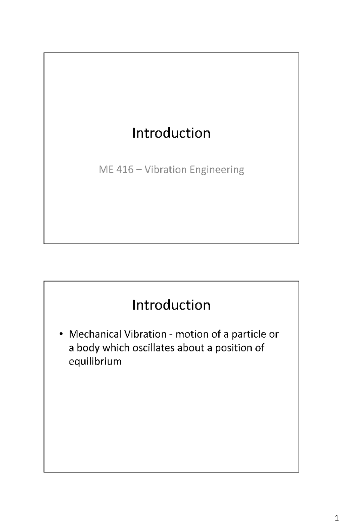 Vibration-PPT-1 - PPT 1 - Introduction ME 416 Vibration Engineering ...