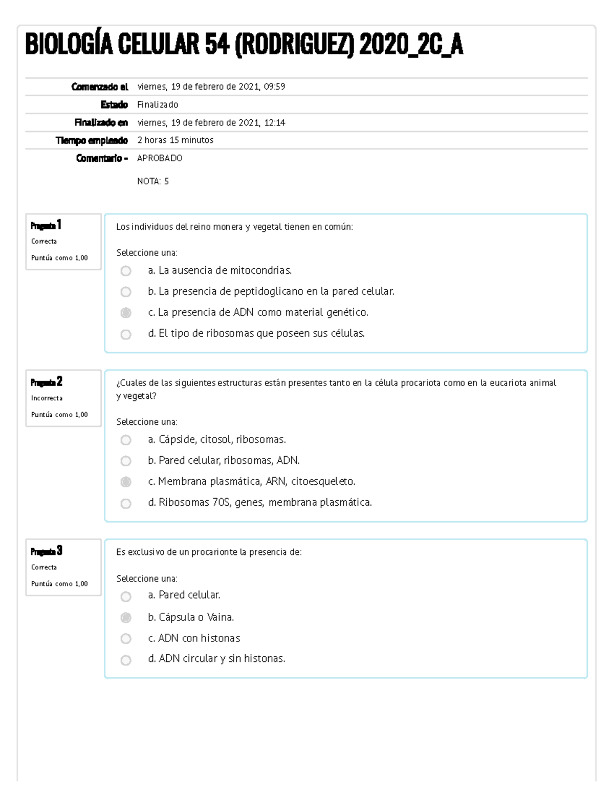 Biología Celular CBC Examen Final Febrero 2021 - Pregunta 1 Correcta ...