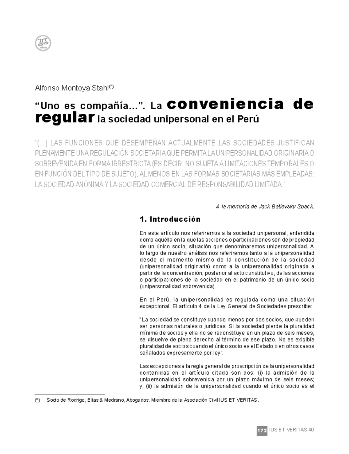 21 “uno Es CompanÞiìa” La Conveniencia De Regular La Sociedad Unipersonal En El Peruì Alfo 0496