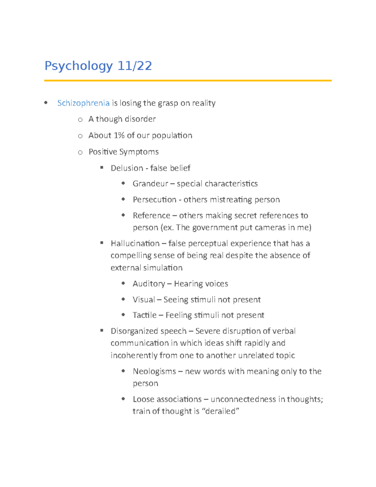 Psychology 11 Dr. Corey Teague Psychology 11/ Schizophrenia is