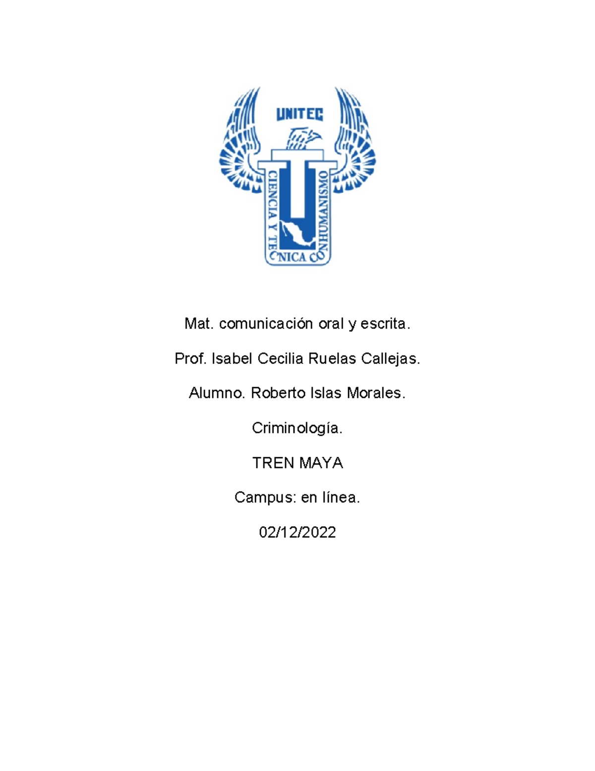 Tren maya, entregable 2 comunicacion - Mat. comunicación oral y escrita ...