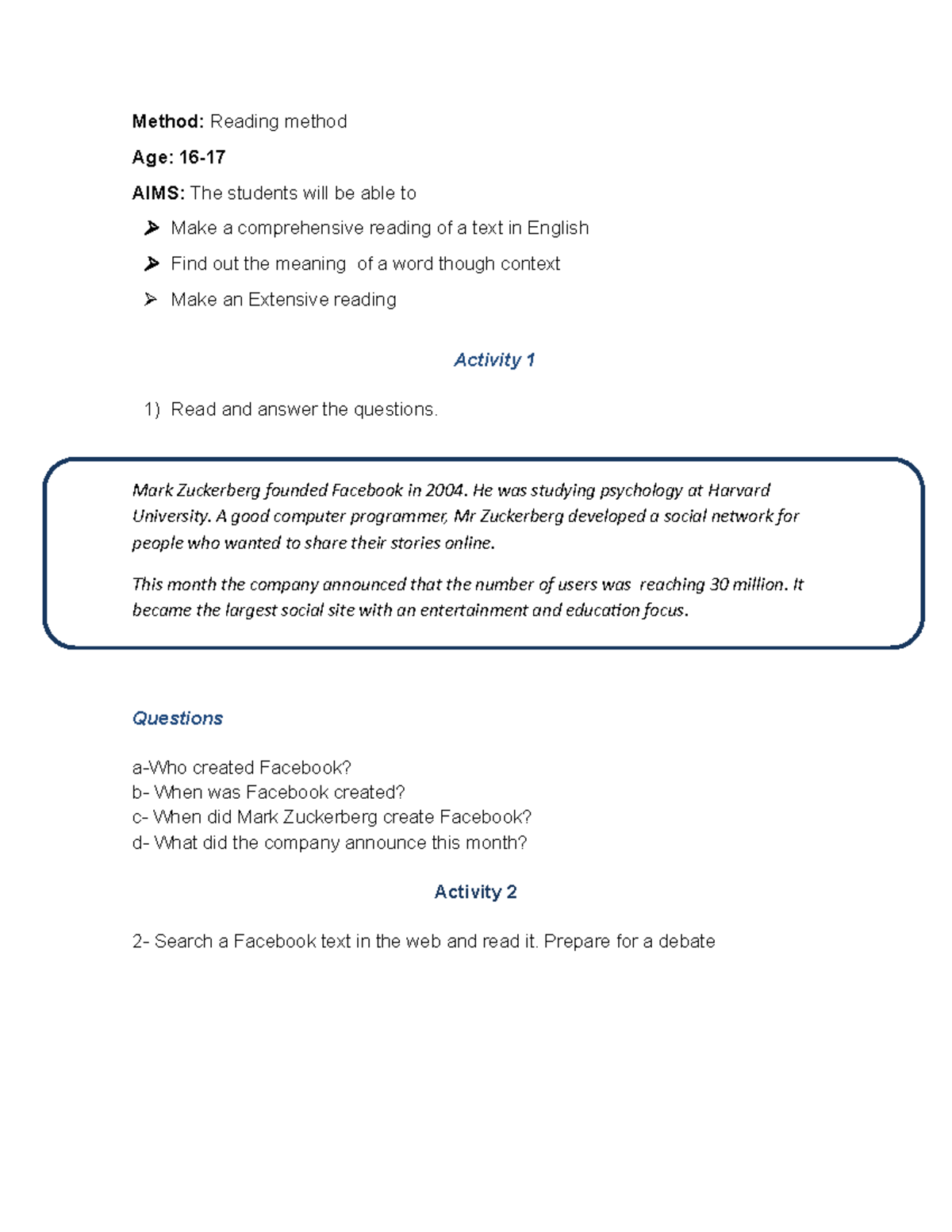 The Reading method activity - Method: Reading method Age: 16- AIMS: The ...