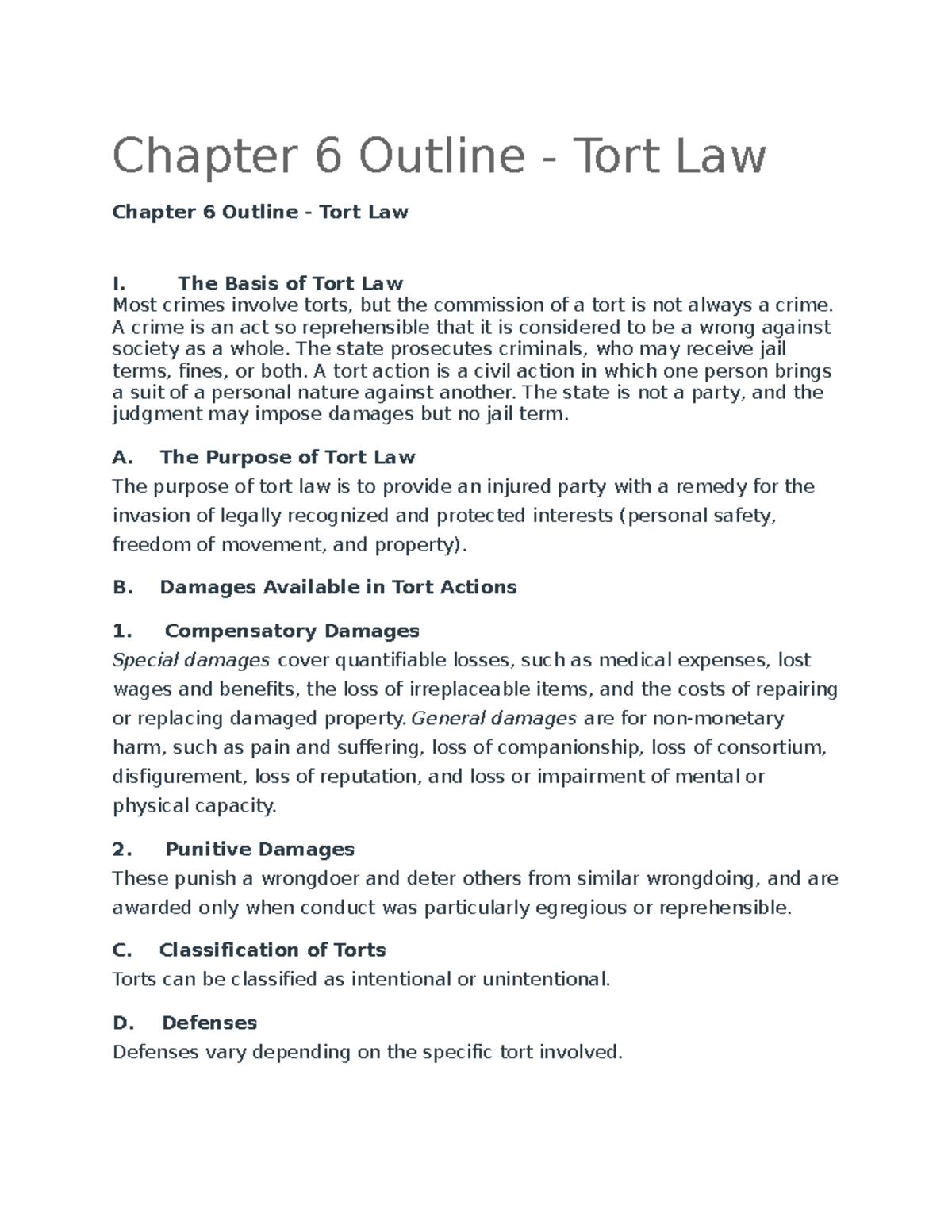 Chapter 6 Outline - Tort Law - The Basis Of Tort Law Most Crimes ...