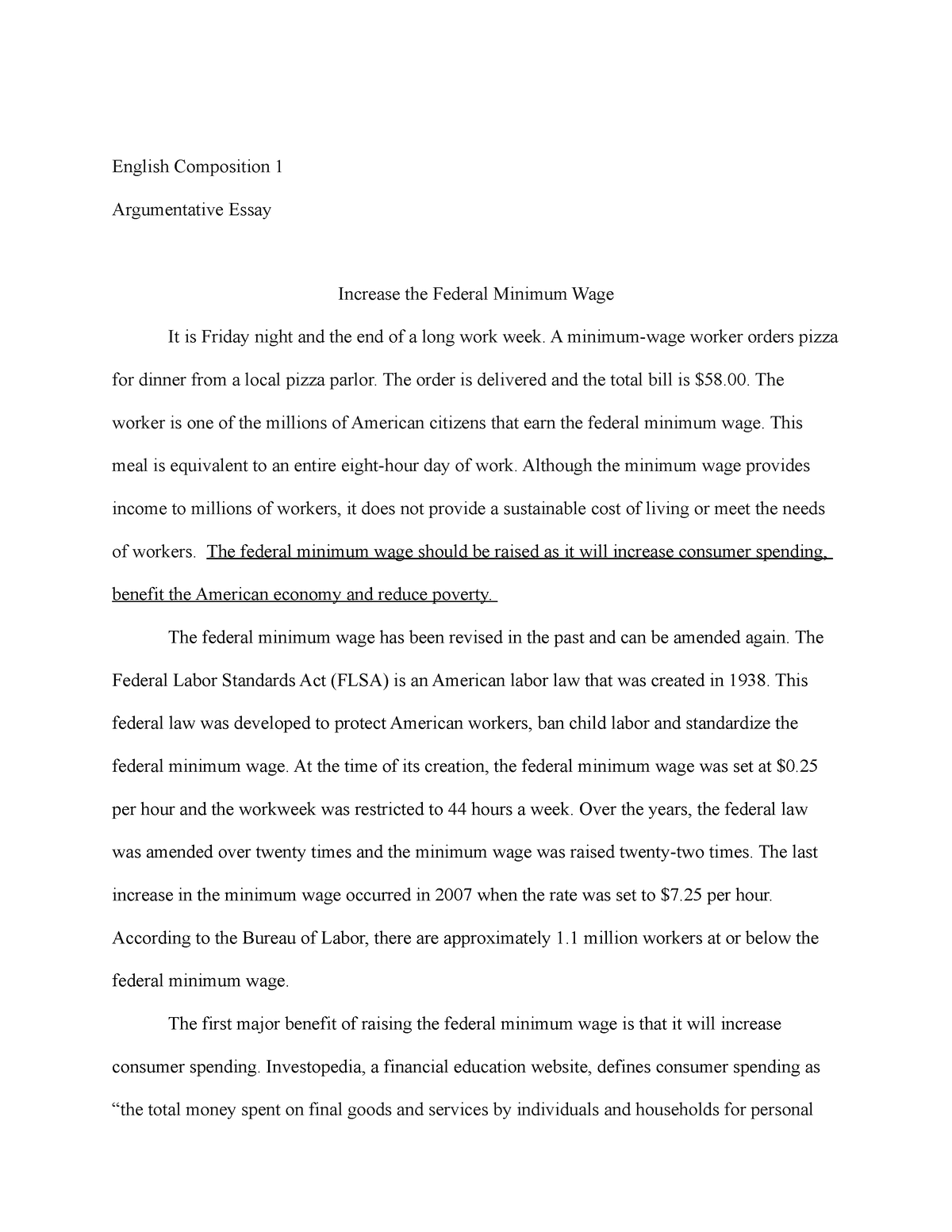 Argumentative Essay - Federal Minimum wage - English Composition 1 Argumentative Essay Increase