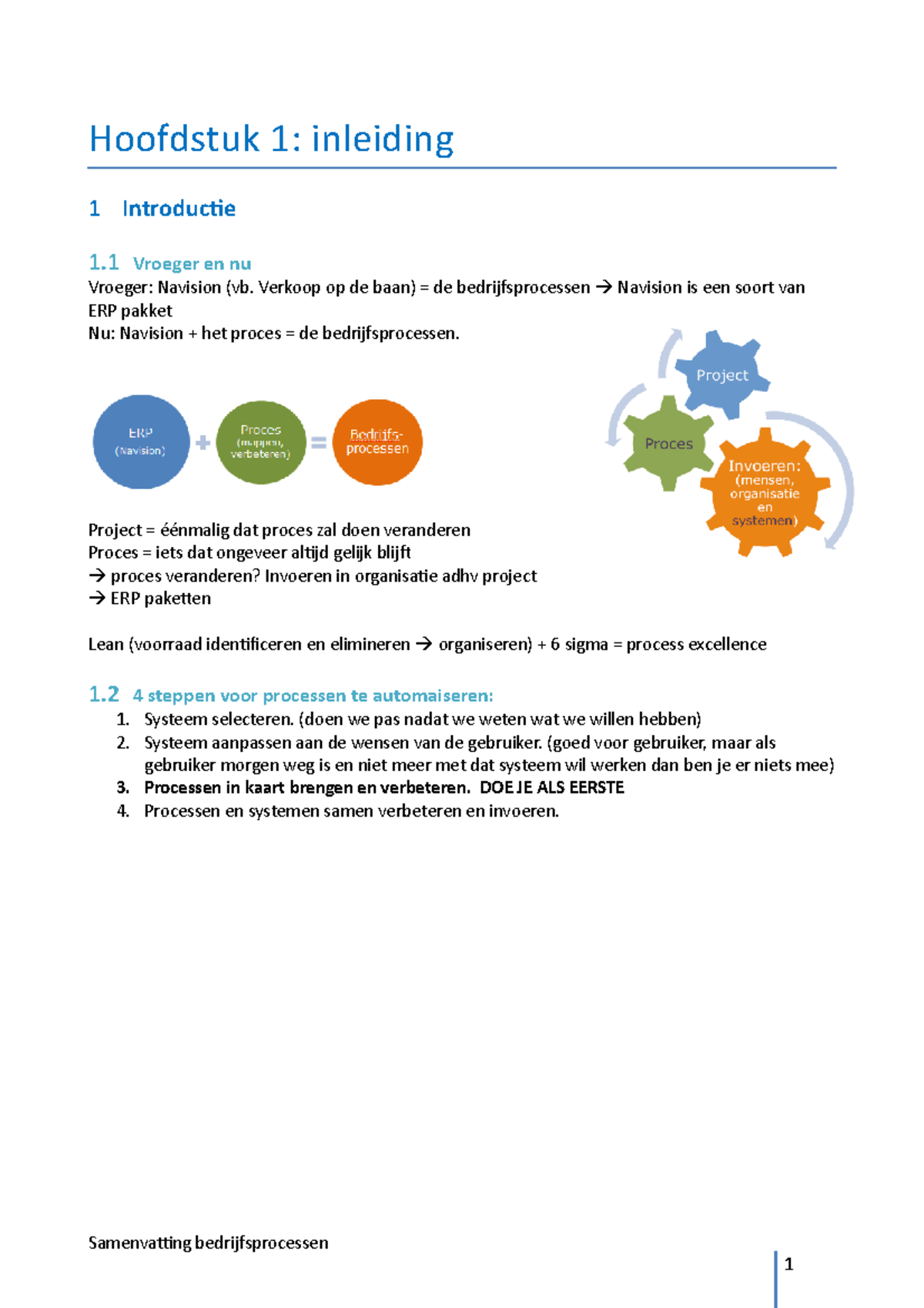 Bedrijfsprocessen Sv - Hoofdstuk 1: Inleiding 1 Introductie 1 Vroeger ...