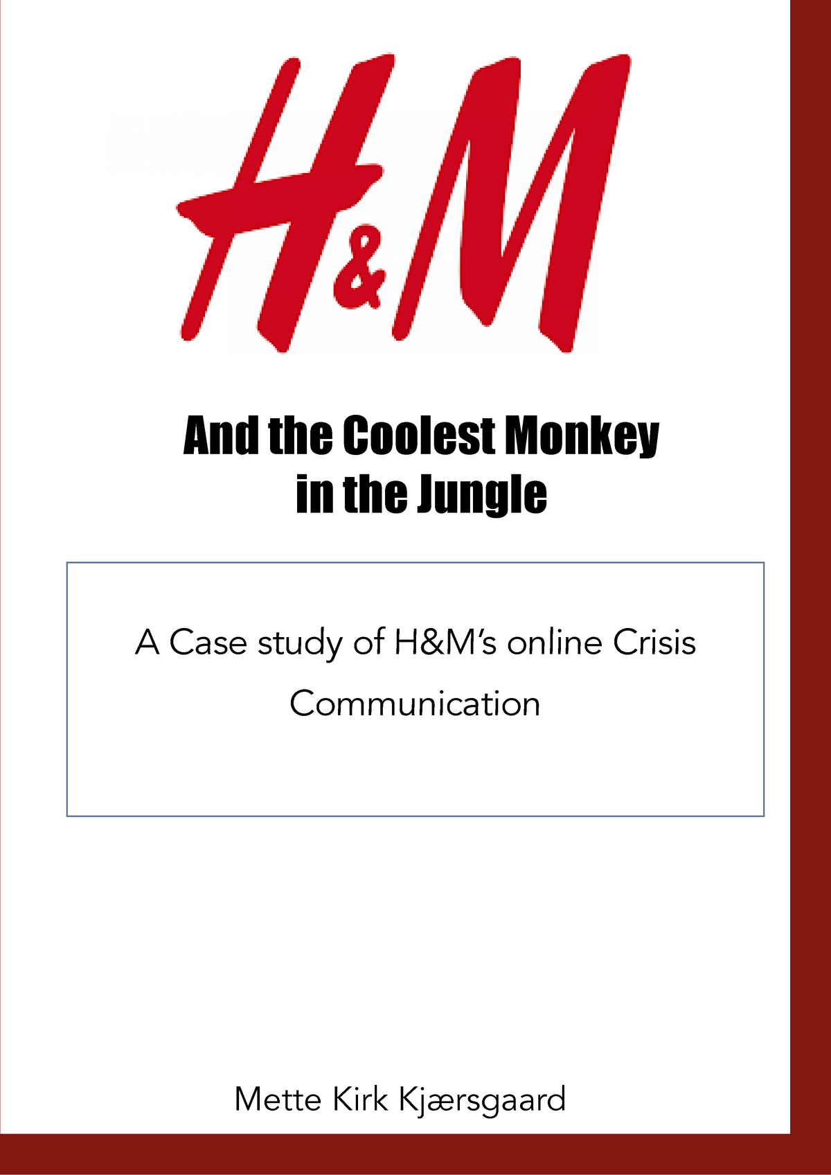 h&m coolest monkey in the jungle essay