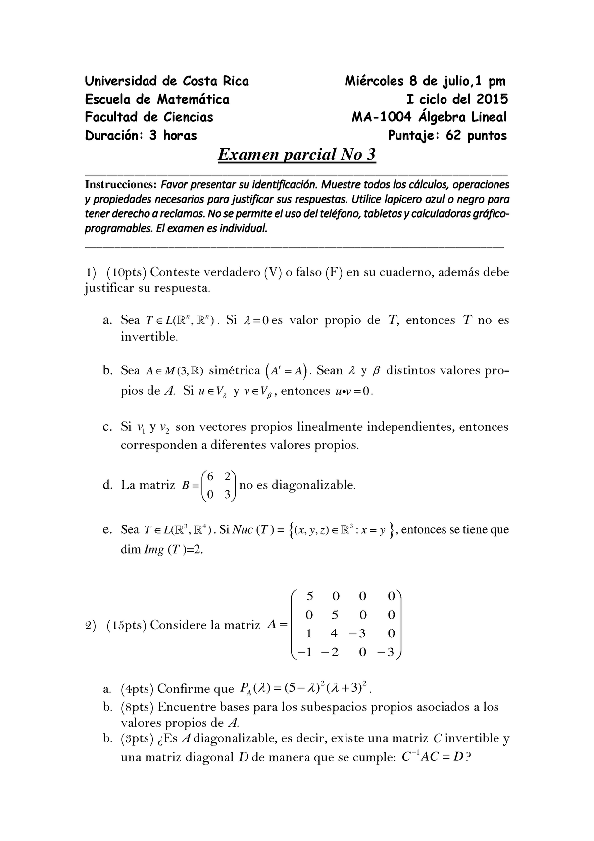 Examen 8 Julio 15 Preguntas Y Respuestas Studocu