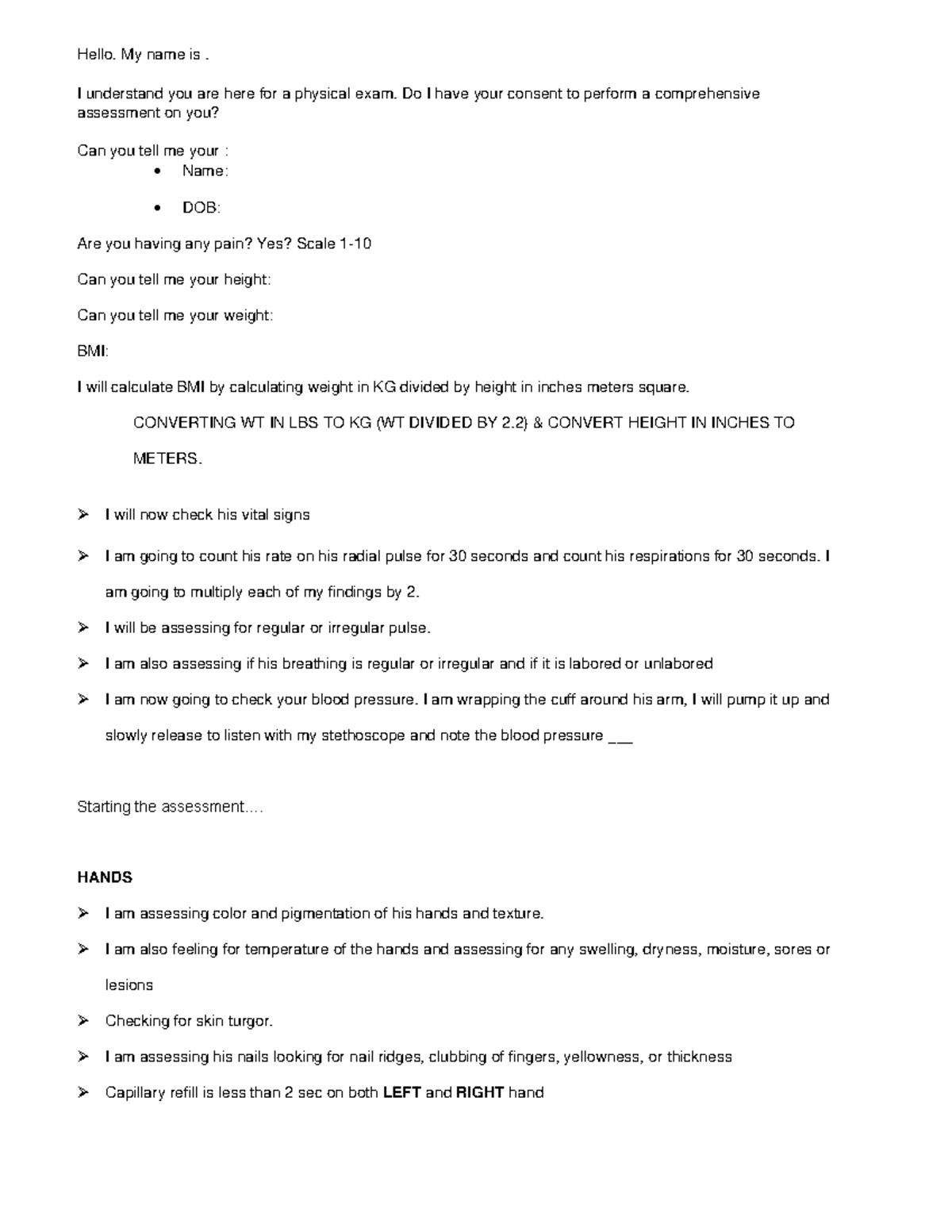 C349 - helps alot - Hello. My name is. I understand you are here for a ...