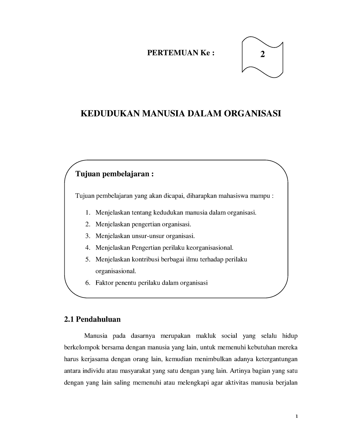 Penjelasan Kedudukan Manusia Dalam Sebuah Organisasi - PERTEMUAN Ke ...