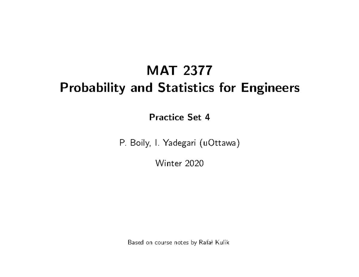 Mat2377 Practise Set 4 answers - MAT 2377 Probability and Statistics ...