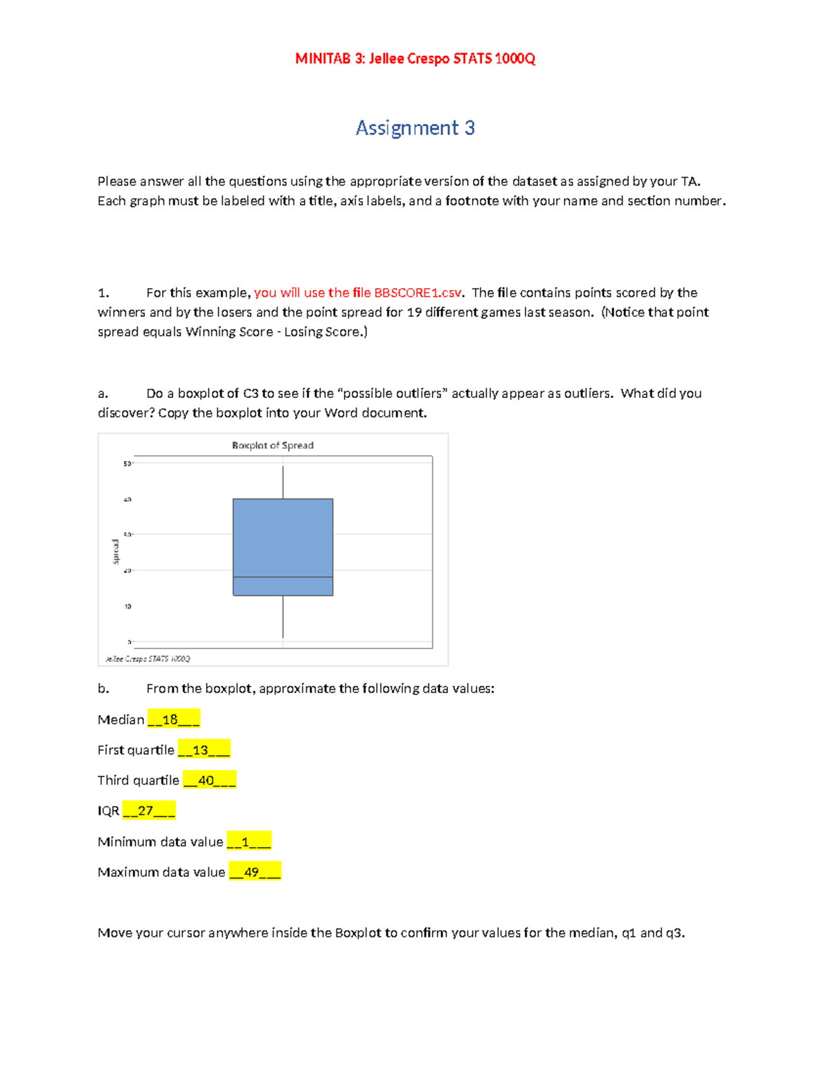 Minitab 3 Jeilee Crespo Stats 1000Q - MINITAB 3: Jeilee Crespo STATS ...