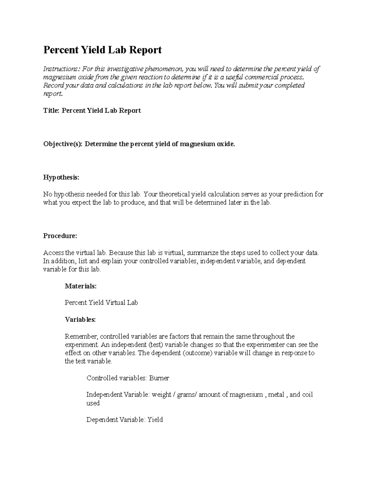 05 06 lab report chem Percent Yield Lab Report Instructions For this investigative