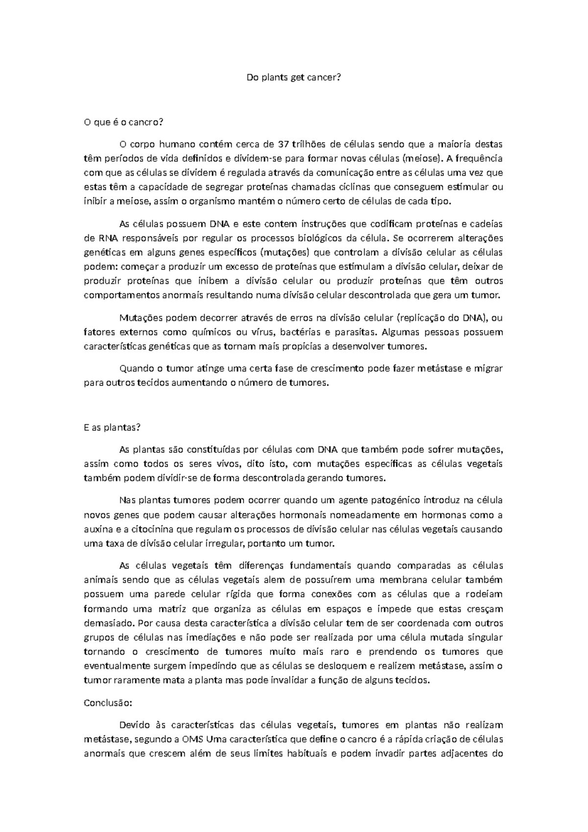 DO Plants GET Cancer beu Do plants get cancer? O que é o cancro? O