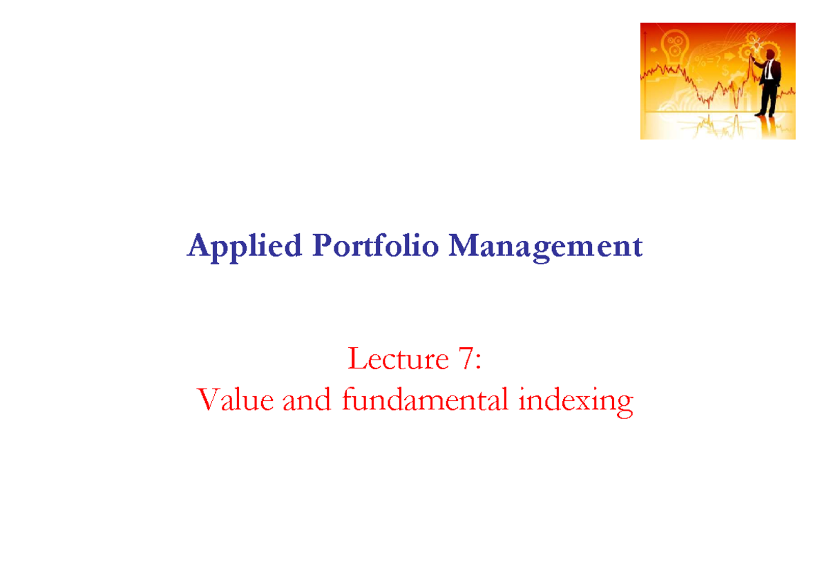 7 - coursework - Applied Portfolio Management Lecture 7: Value and ...