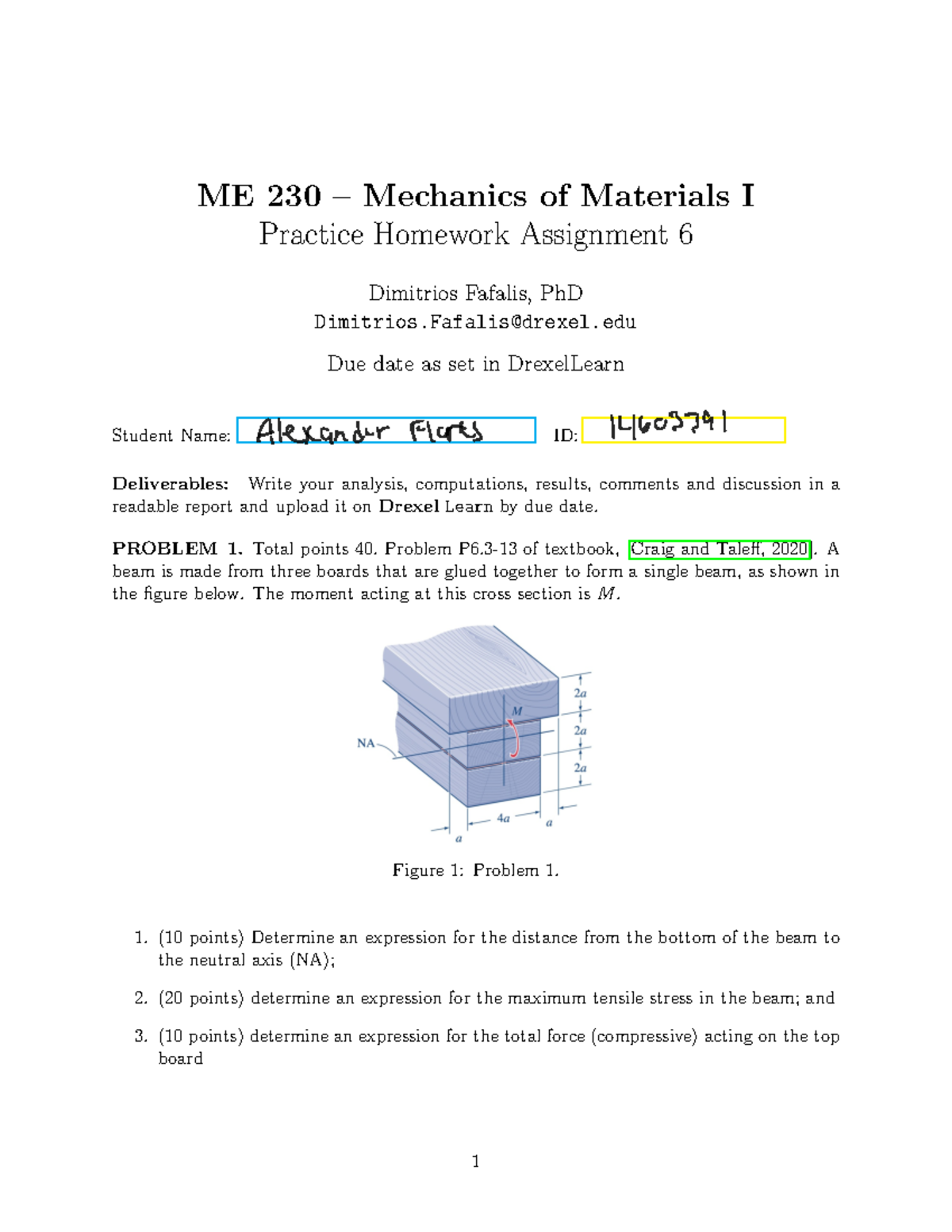 HW6 S24 j KQ - none - ME 230 – Mechanics of Materials I Practice ...