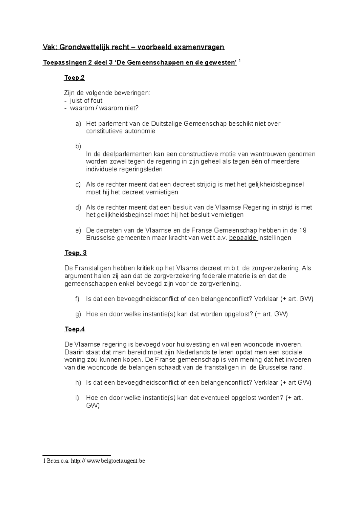 Grondwettelijk Recht (voorbeeld Examenvragen) - Vak: Grondwettelijk ...