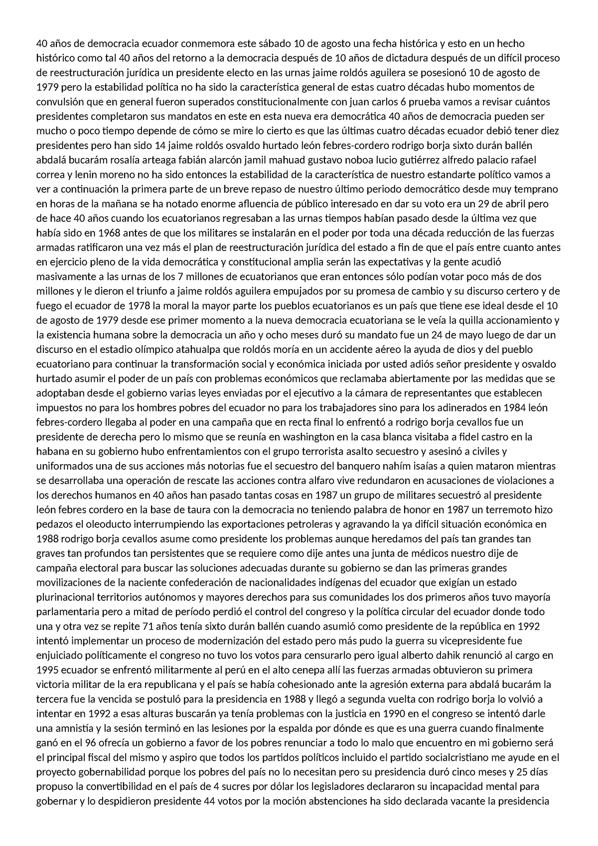 40 años de democracia ecuador conmemora este sábado 10 de agosto una fecha  histórica y esto en un - Studocu