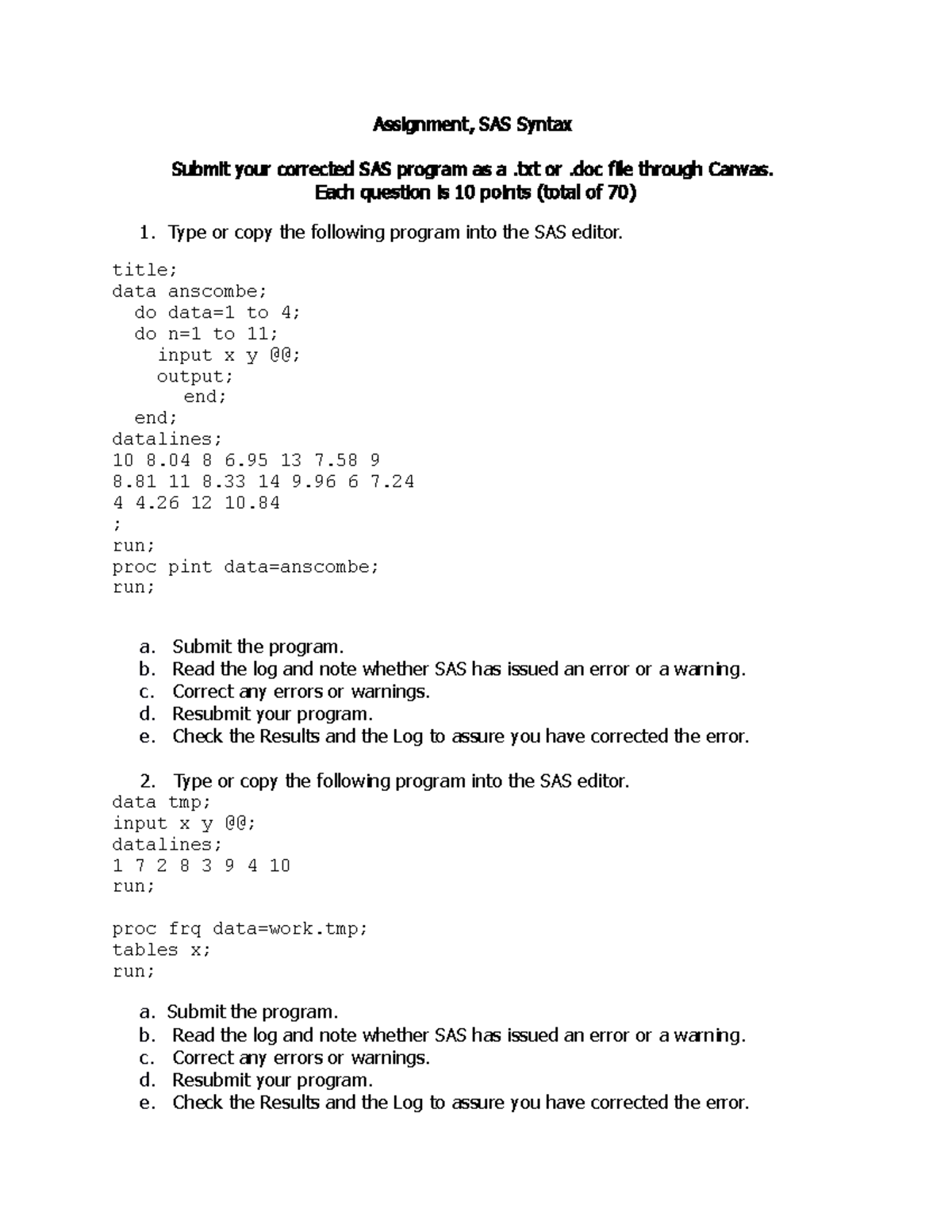 Hw SASSyntax assignment after class a good material to practice ...