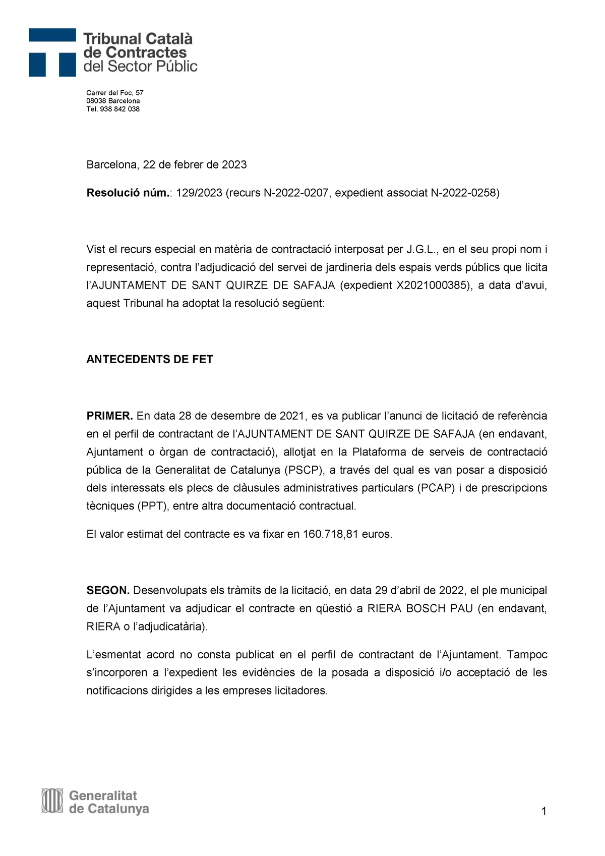 Cas Pràctic 7 Contractes Resolució Núm 129 2023 Carrer Del Foc 5708038 Barcelona Tel 938 6216