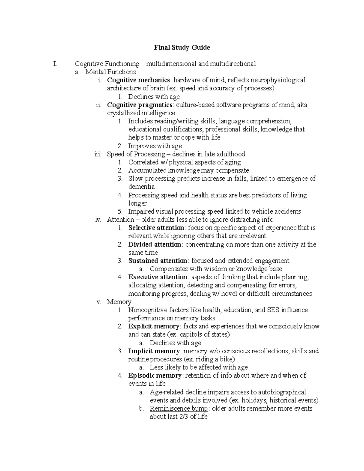 Final Study Guide 2 - Final Study Guide I. Cognitive Functioning ...