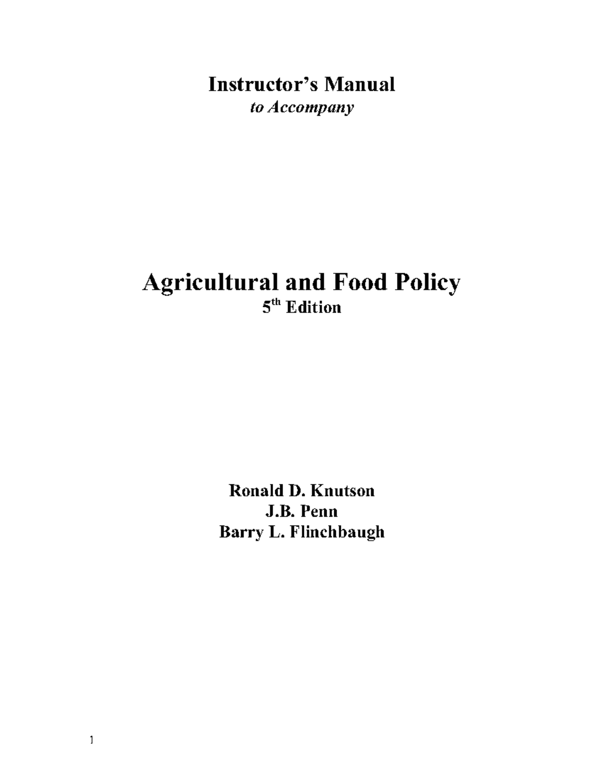 Instructor Manual - Manual To Accompany Agricultural And Food Policy 