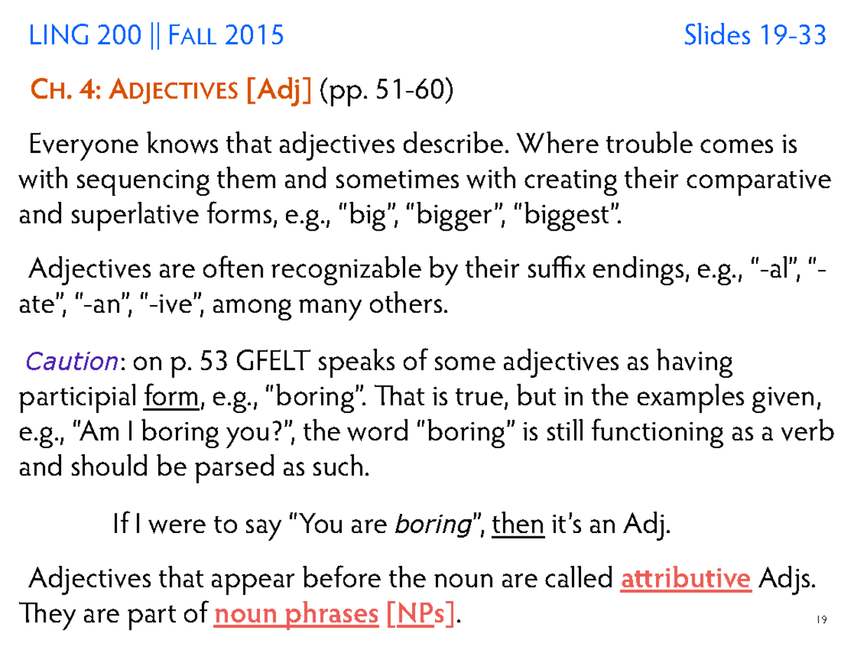 Lecture 19-33 - • LING 200 || FALL 2015 Slides 19- • CH. 4: ADJECTIVES ...