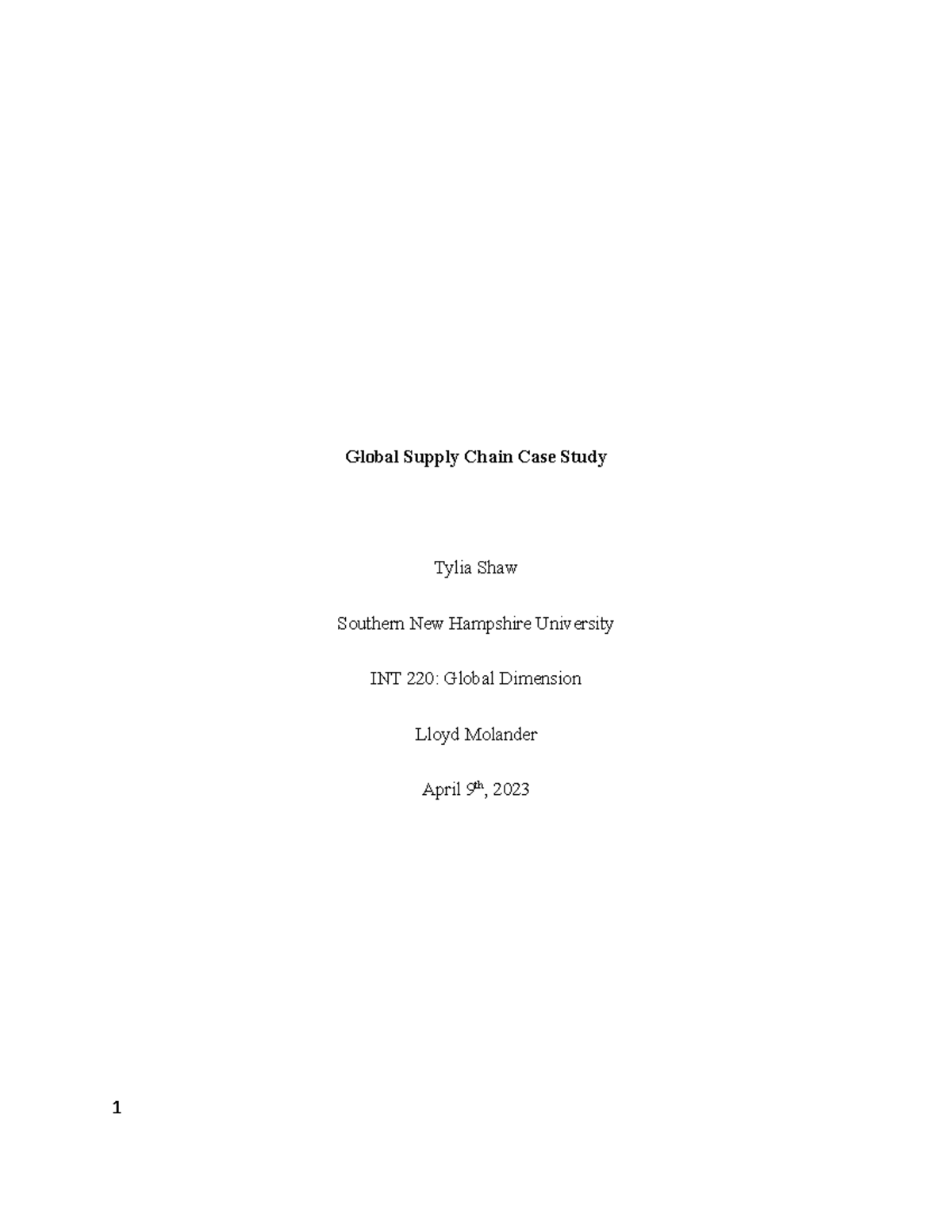 INT 220 Module Six - Global Supply Chain Case Study Tylia Shaw Southern ...
