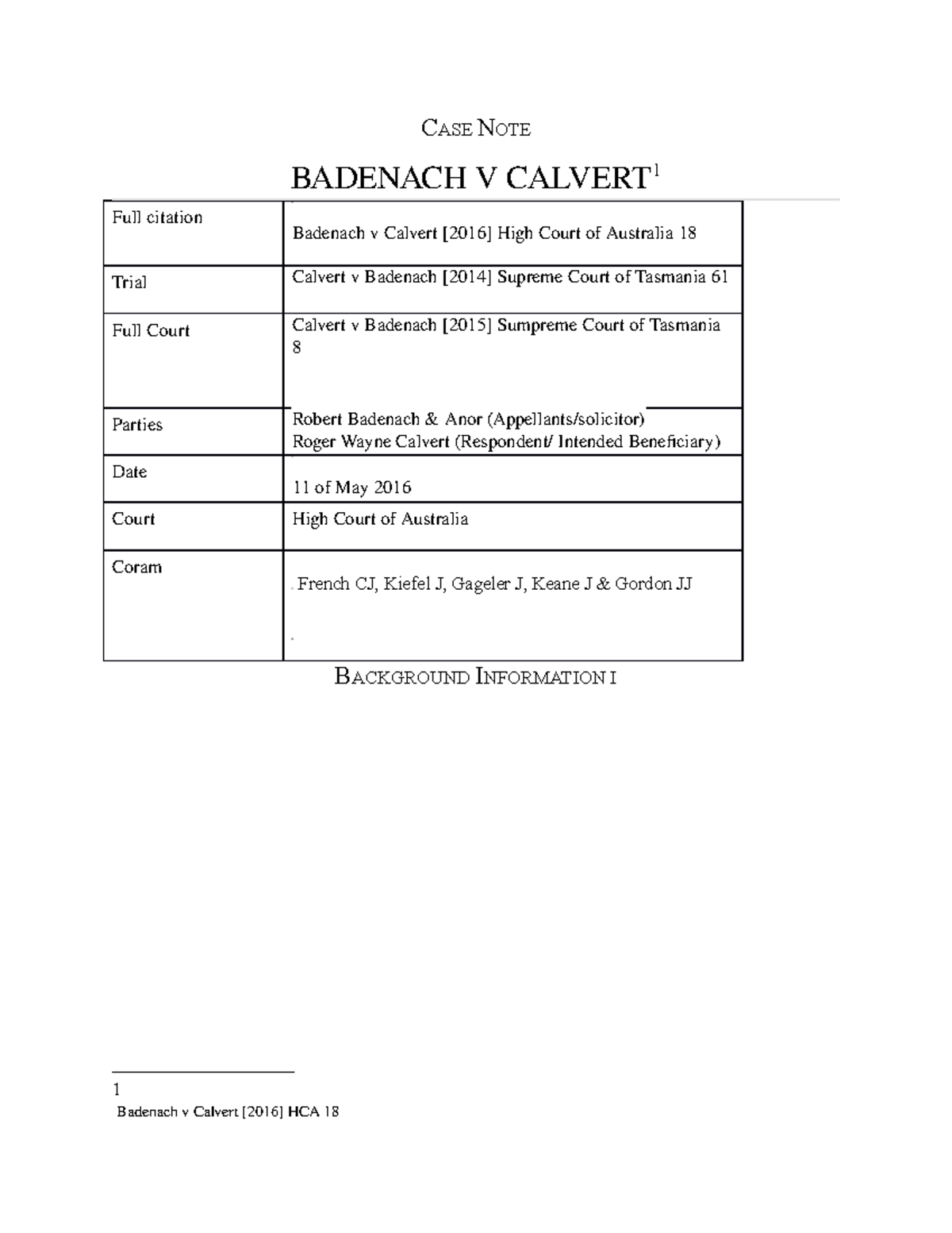 CASE NOTE - wills - BADENACH V CALVERT - CASE NOTE BADENACH V CALVERT 1 ...