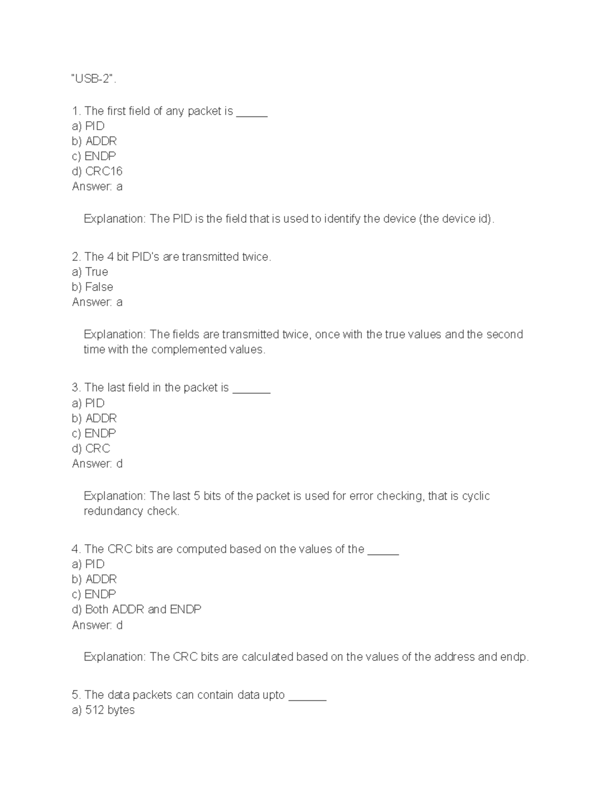 Computer Organization and Architecture - “USB-2”. The first field of ...