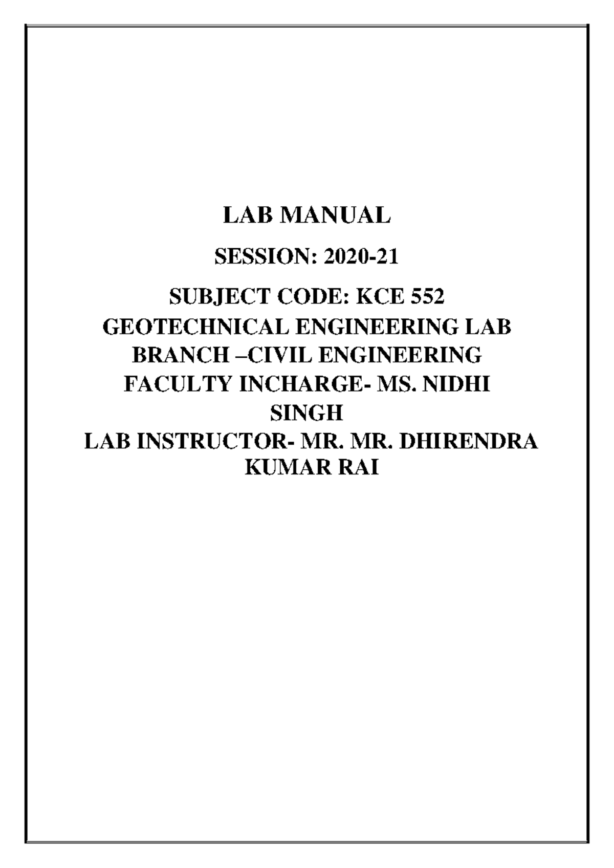 Geotechnical engineering lab manual LAB MANUAL SESSION 2020 21 SUBJECT CODE KCE 5 52 Studocu